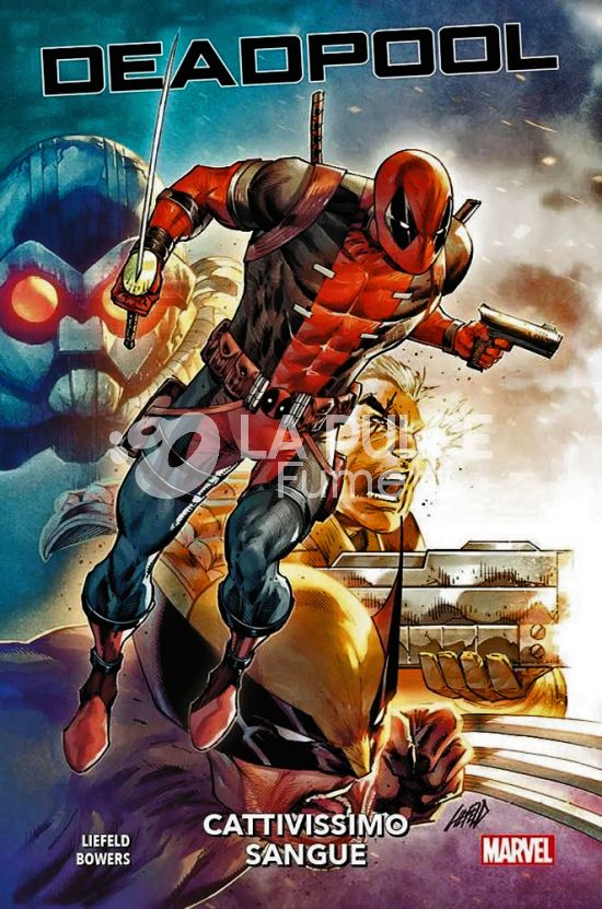 MARVEL COLLECTION INEDITO - DEADPOOL: CATTIVISSIMO SANGUE