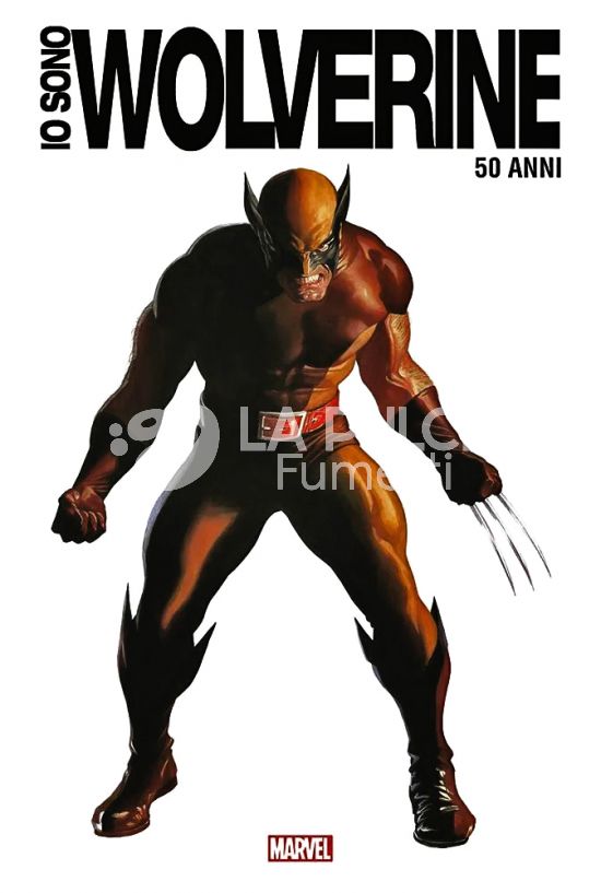 IO SONO WOLVERINE - 50 ANNI - ANNIVERSARY EDITION