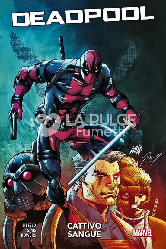 MARVEL COLLECTION - DEADPOOL: CATTIVO SANGUE