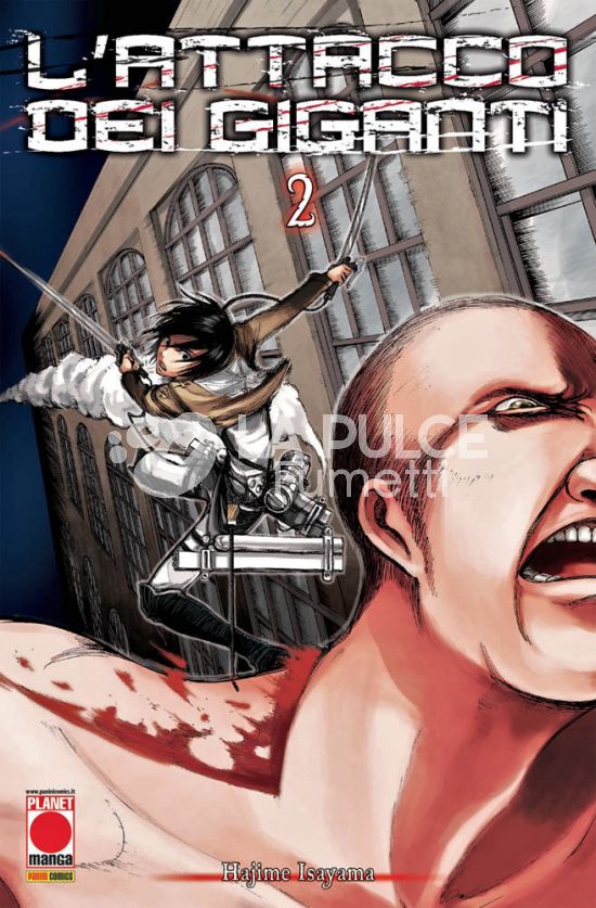 GENERATION MANGA #     2 - L'ATTACCO DEI GIGANTI 2 - 6A RISTAMPA