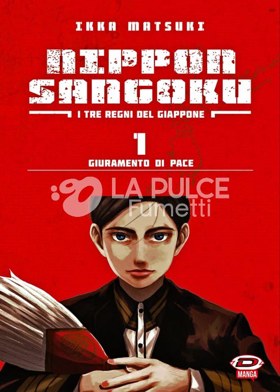 NIPPON SANGOKU - I TRE REGNI DEL GIAPPONE #     1: GIURAMENTO DI PACE