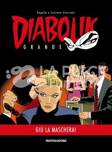 DIABOLIK GRANDE  #     4: GIU' LA MASCHERA