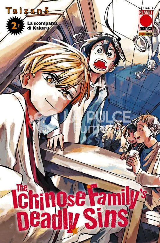 THE ICHINOSE FAMILY'S DEADLY SINS #     2 - LA SCOMPARSA DI KAKERU + ADESIVI