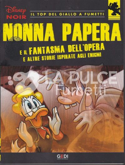 DISNEY NOIR #    16: nonna papera e il fantasma dell'opera e altre storie