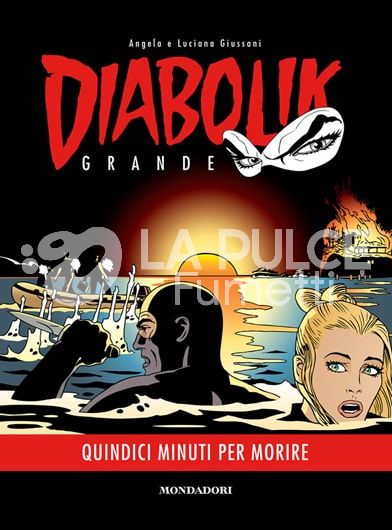 DIABOLIK GRANDE  #     8: QUINDICI MINUTI PER MORIRE