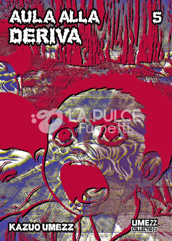 UMEZZ COLLECTIONN #    21 - AULA ALLA DERIVA 5