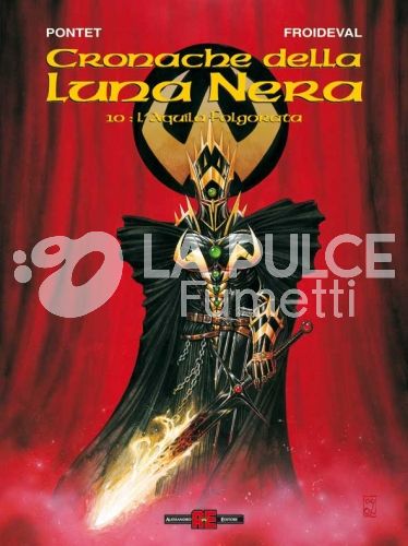 CRONACHE DELLA LUNA NERA #    10: L'AQUILA FOLGORATA
