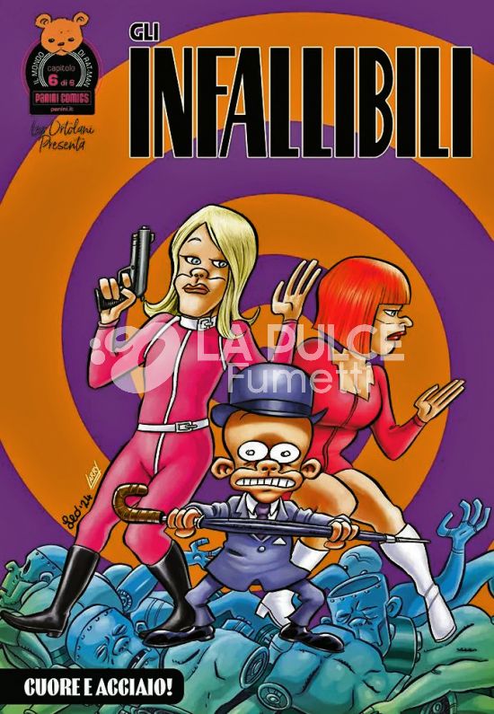 IL MONDO DI RAT-MAN #    25 - GLI INFALLIBILI 6: CUORE E ACCIAIO!