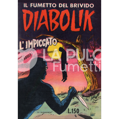 DIABOLIK ANASTATIKA #    10 + FASCICOLO: L'IMPICCATO
