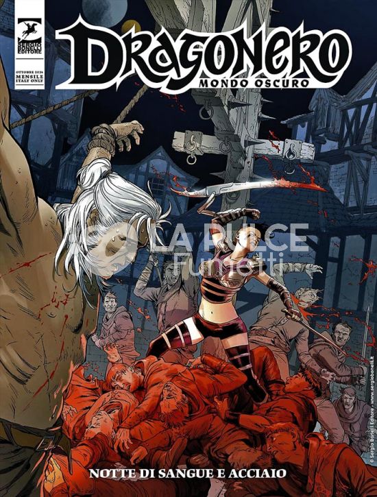 DRAGONERO #   137 - MONDO OSCURO 24: NOTTE DI SANGUE E ACCIAIO