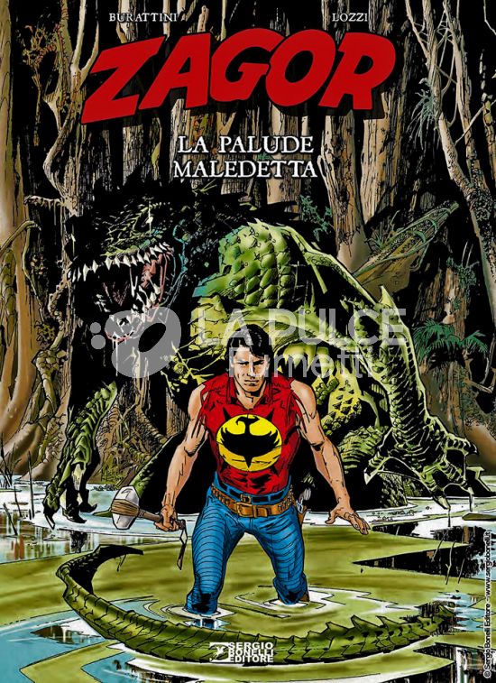 ZAGOR - LE ORIGINI #     7: LA PALUDE MALEDETTA - CARTONATO - DA QUI INEDITO