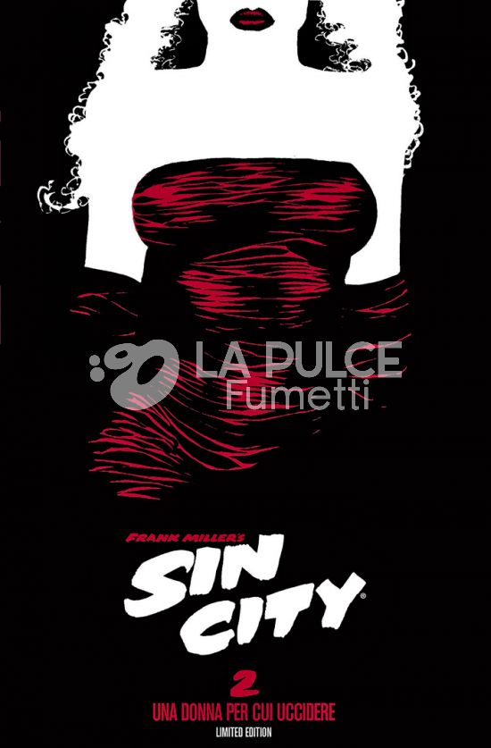 CLASSICAL US #     3 - SIN CITY 2: UNA DONNA PER CUI UCCIDERE - LIMITED EDITION