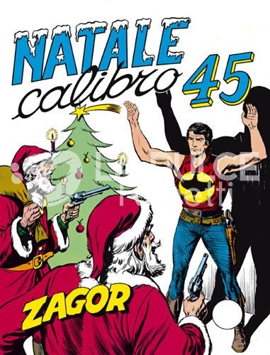 ZAGOR RISTAMPA #    54: NATALE CALIBRO "45"