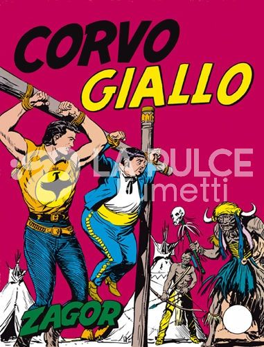 ZAGOR RISTAMPA #     4: CORVO GIALLO DA 200 LIRE