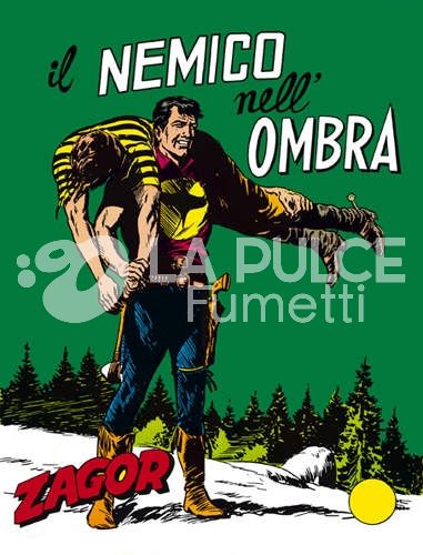ZAGOR RISTAMPA #    26: IL NEMICO NELL'OMBRA DA 200 LIRE