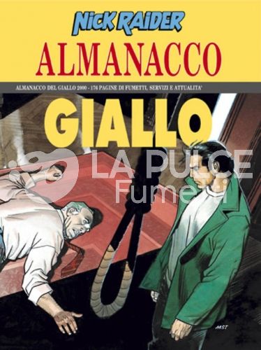 ALMANACCO DEL GIALLO 2000 - NICK RAIDER: NODO SCORSOIO