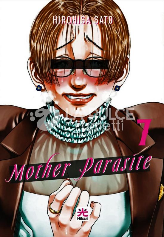 MOTHER PARASITE #     7