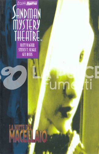SANDMAN MYSTERY THEATRE #     7: LA NOTTE DEL MACELLAIO