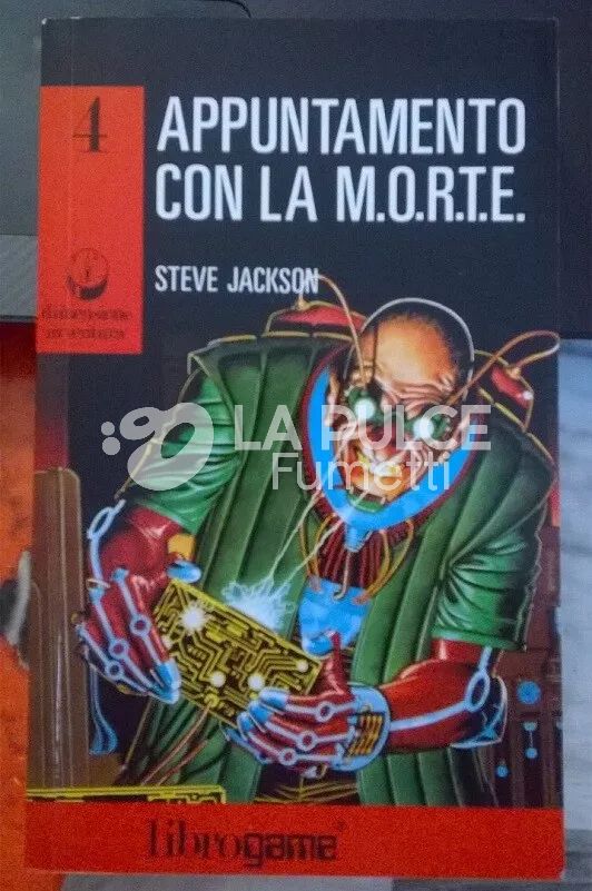 DIMENSIONE AVVENTURA #     4: APPUNTAMENTO CON LA M.O.R.T.E. LIBRO GAME