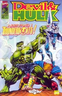 DEVIL E HULK #    45 : ARRIVANO I THUNDERBOLTS