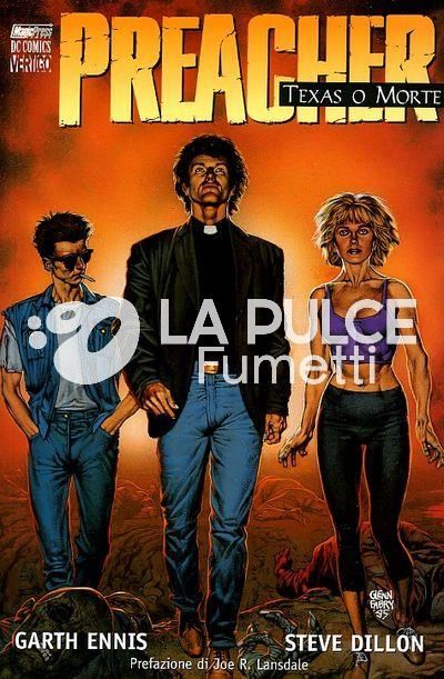 PREACHER #     1: TEXAS O MORTE 2A EDIZIONE