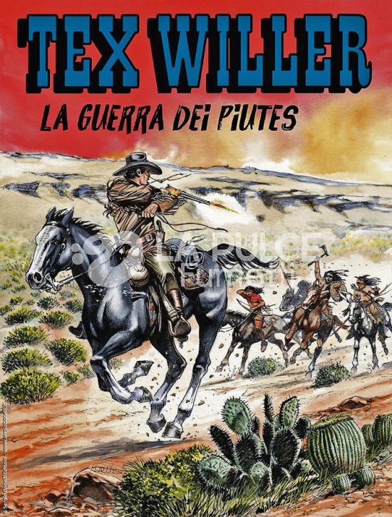 TEX WILLER #    74: LA GUERRA DEI PIUTES