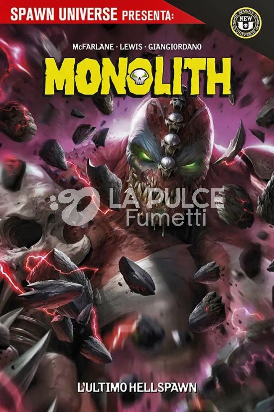 SPAWN UNIVERSE PRESENTA: MONOLITH – L’ULTIMO HELLSPAWN