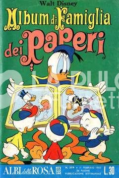 ALBI DELLA ROSA #   379: ALBUM DI FAMIGLIA DEI PAPERI