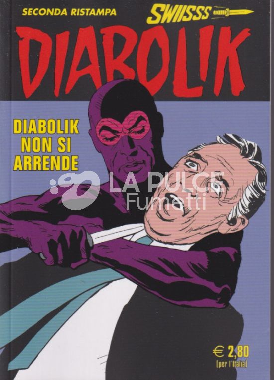 DIABOLIK SWIISSS #   328: DIABOLIK NON SI ARRENDE