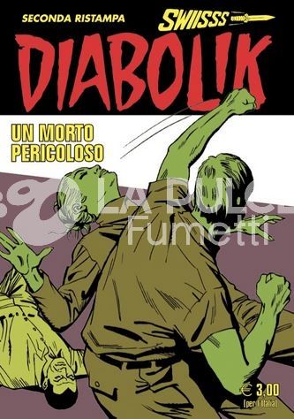 DIABOLIK SWIISSS #   351:  UN MORTO PERICOLOSO

: