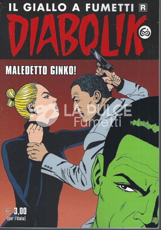 DIABOLIK RISTAMPA #   735: MALEDETTO GINKO!