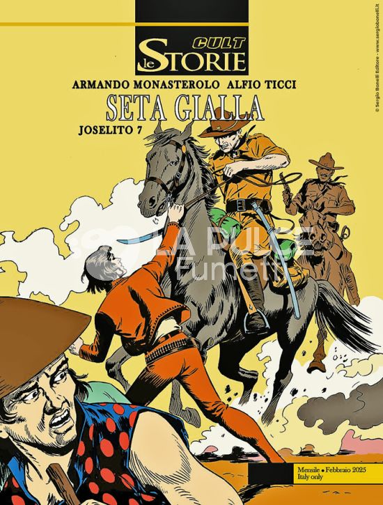 LE STORIE BONELLI - CULT #   148 - JOSELITO 7: SETA GIALLA