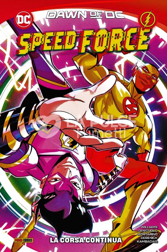 DC COLLECTION INEDITO - SPEED FORCE: LA CORSA CONTINUA - DAWN OF DC
