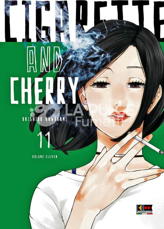 CIGARETTE & CHERRY #    11