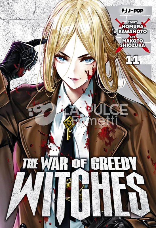 THE WAR OF GREEDY WITCHES #    11