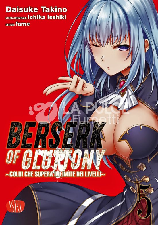 BERSERK OF GLUTTONY #     5 - COLUI CHE SUPERA IL LIMITE DEI LIVELLI