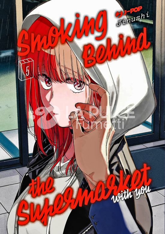 SMOKING BEHIND THE SUPERMARKET WITH YOU #     5
