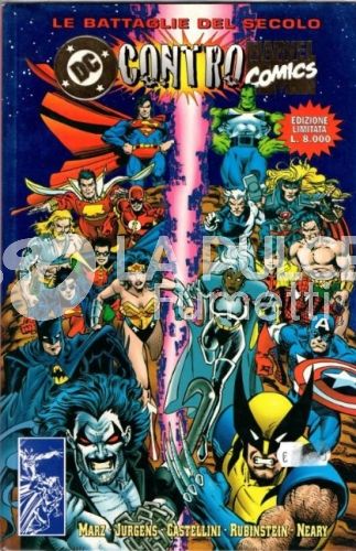 BATTAGLIE DEL SECOLO #     7 - MARVEL VS DC 1 - VARIANT