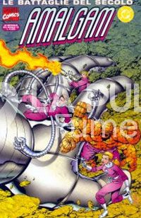 BATTAGLIE DEL SECOLO #    15 - AMALGAM I
