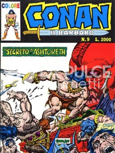 CONAN IL BARBARO COLORE #     9: IL SEGRETO DI ASHTORETH