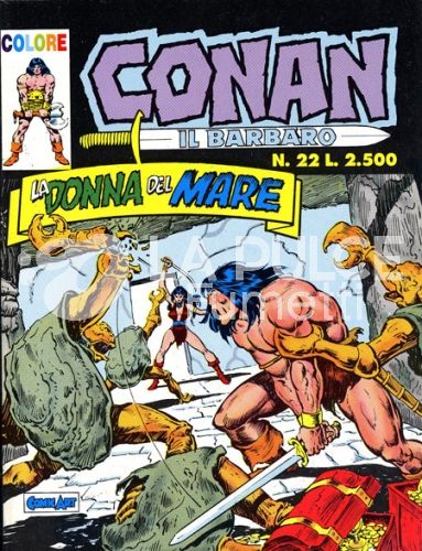 CONAN IL BARBARO COLORE #    22: LA DONNA DEL MARE