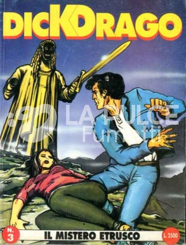 DICK DRAGO #     3: IL MISTERO ETRUSCO