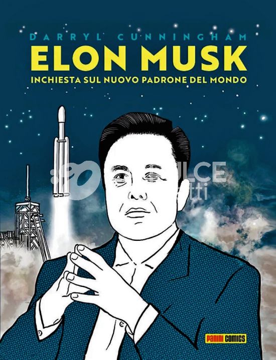 ELON MUSK: INCHIESTA SU UN NUOVO PADRONE DEL MONDO