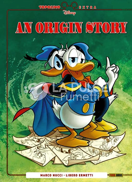 TOPOLINO EXTRA #    25 - PAPERINIK: AN ORIGIN STORY