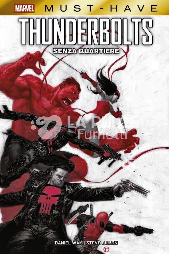 MARVEL MUST-HAVE #   121: THUNDERBOLTS: SENZA QUARTIERE