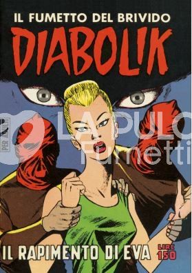 DIABOLIK ANASTATIKA 1A SERIE #    21: IL RAPIMENTO  DI EVA