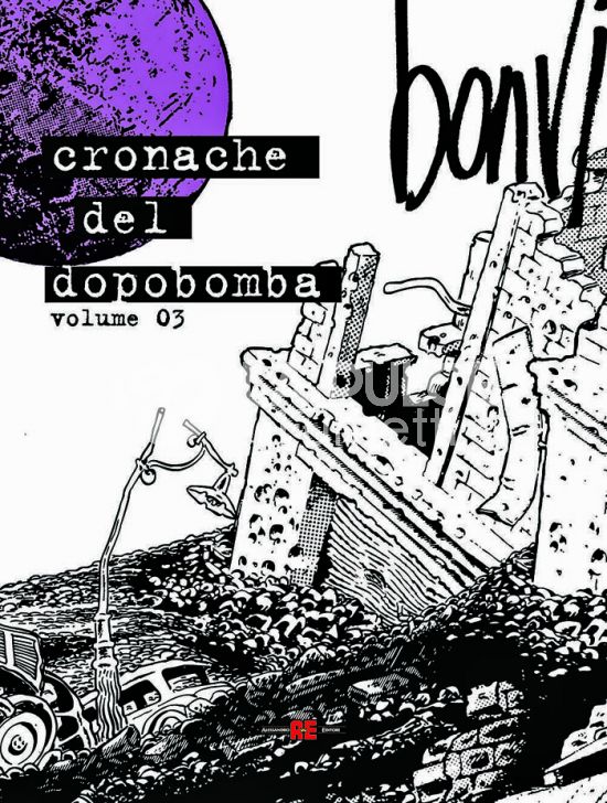 CRONACHE DEL DOPOBOMBA #     3