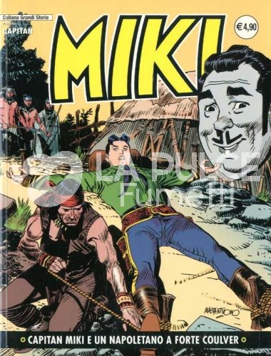 COLLANA GRANDI STORIE: CAPITAN MIKI #    16: CAPITAN MIKI E UN NAPOLETANO A FORTE COULVER