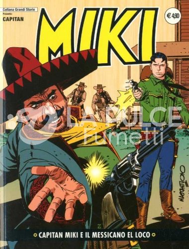 COLLANA GRANDI STORIE: CAPITAN MIKI #    23: CAPITAN MIKI E IL MESSICANO EL LOCO