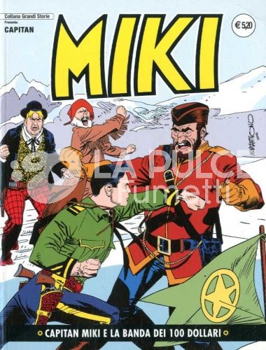 COLLANA GRANDI STORIE: CAPITAN MIKI #    26: CAPITAN MIKI E LA BANDA DEI 100 DOLLARI